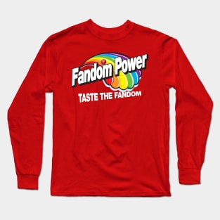 Fandom Power (Taste the Fandom) Long Sleeve T-Shirt